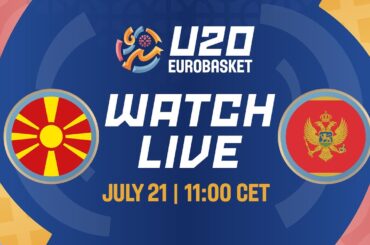 LIVE - North Macedonia v Montenegro | FIBA U20 EuroBasket 2024 | Class. Game 15-16