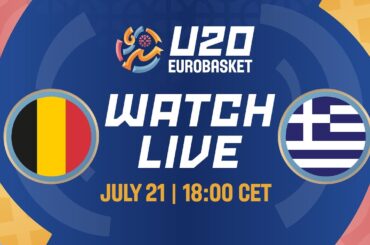 LIVE - Belgium v Greece | FIBA U20 EuroBasket 2024 | 3RD PLACE GAME