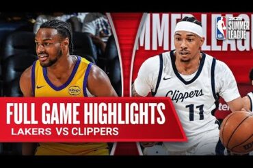 Los Angeles Lakers Vs Los Angeles Clippers |Highlights Full Game | Jul 21,2024 NBA Summer League