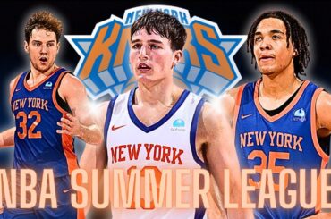 NBA SUMMER LEAGUE de los NEW YORK KNICKS: Kolek, Dadiet, Jokubaitis, Hukporti, Toppin