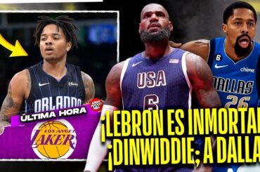 ¡¡LEBRON SIGUE DOMINANDO CON 40 AÑOS!! ¡DINWIDDIE; NUEVO JUGADOR DE DALLAS MAVERICKS!