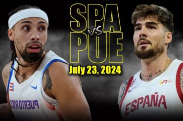 Spain vs Puerto Rico Full Game Highlights - 2024 Olympics | July 23, 2024