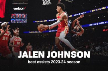 Jalen Johnson Dimes 🪙 JJ's Best Assists of the Season