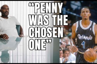 NBA Legends Say That Penny Hardaway was The Chosen One