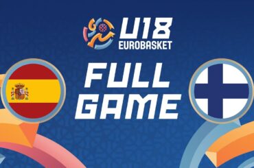 Group Phase | Spain v Finland | Full Basketball Game | FIBA U18 EuroBasket 2024