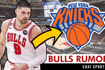 Nikola Vucevic TRADE To Knicks? + Josh Giddey DOMINATING The Olympics | Bulls News & Rumors