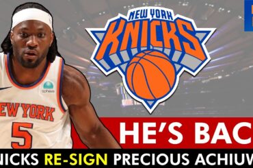 🚨 Knicks RE-SIGN Precious Achiuwa | New York Knicks News