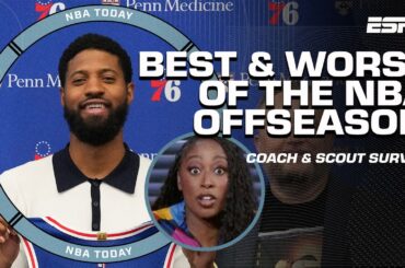 BEST & WORST of the NBA offseason 👀 76ers voted TOP OFFSEASON by coaches & scouts | NBA Today