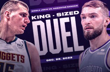 BATTLE OF THE BIGS! | Kings-Sized Duels: Sabonis vs Jokic | 12.28.2022