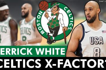 Is Derrick White The Boston Celtics X-Factor? Latest Celtics Rumors During The Summer Olympics