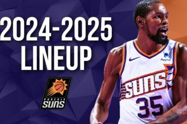 Phoenix Suns Updated Roster 2024-2025