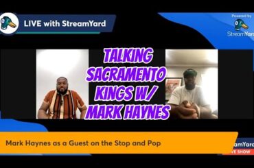 Talking Sacramento Kings with Mark Haynes