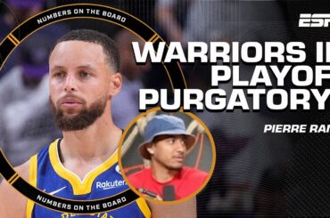 Which teams are in PLAYOFF PURGATORY? 😳 Pierre RANTS on the Warriors 👀 | Numbers on the Board