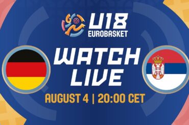 LIVE - Germany v Serbia | FIBA U18 EuroBasket 2024 | Final