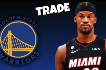 🚨 Miami Heat TRADE Jimmy Butler To The Golden State Warriors? | NBA Trade Rumors