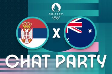 Serbia v Australia | Men's Olympic Basketball Tournament Paris 2024 | Chat Party ⚡🏀