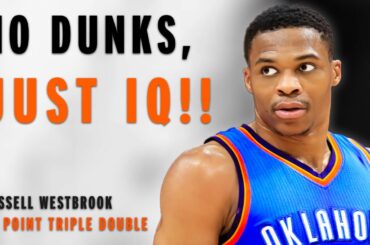 How Russell Westbrook Dominated WITHOUT Athleticism