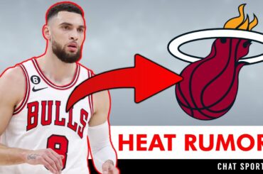 Zach LaVine TRADE To Miami Heat? Heat Trade Rumors