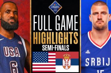 USA vs Serbia FULL GAME Highlights | Aug 8, 2024 | Olympic Men's Basketball Semi-Finals NBA 2K24