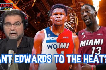 Let the Anthony Edwards to the Miami Heat Rumors Begin 👀 | The Dan Le Batard Show with Stugotz