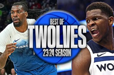 Minnesota Timberwolves BEST Highlights & Moments 23-24 Season 🐺