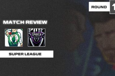 Boston Celtics - Spider | Super League Round 13 Match Review | EEA MamoBall