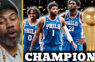 Why The 76ers WILL Be NBA CHAMPIONS This Year!