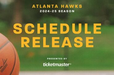 Atlanta Hawks Schedule Release 2024-25 | On A Roll