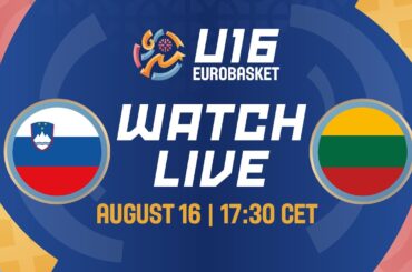 LIVE - Slovenia v Lithuania | FIBA U16 EuroBasket 2024 | Class. Games 9-12