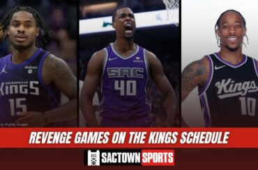 Highlighting revenge games on the Sacramento Kings schedule