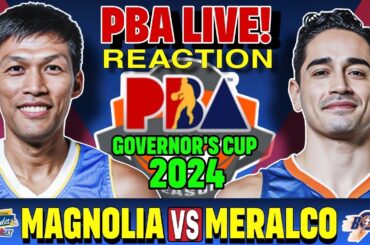 🔴LIVE MAGNOLIA vs MERALCO Play by Play Reaction! 2024 PBA Governor's Cup Opening Game