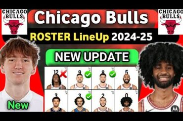 Chicago Bulls ROSTER Lineup 2024-2025