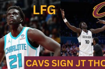 Cavs Get NBA Player & South Sudan Olympian JT Thor (FINALLY)