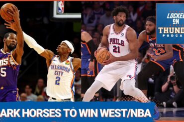 DARK HORSES to Win NBA Finals, MVP, MIP and Compete with OKC Thunder