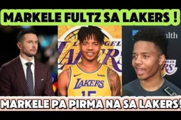 Good news si Markele Fultz sign Contract sa Los Angeles Lakers