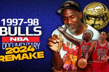 Chicago Bulls 1997/98 Documentary | 6th Ring For MJ And The Bulls 🏆❌6️⃣ | 2024 REMAKE