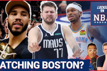 Can Anyone Catch the Boston Celtics Next Season? | Mavericks? Thunder? Timberwolves? | NBA Podcast