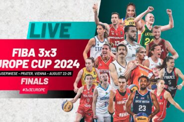 LIVE🔴| FIBA 3x3 Europe Cup 2024 | Finals