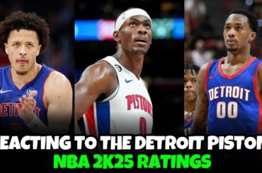 Detroit Pistons NBA 2k25 Ratings Reactions