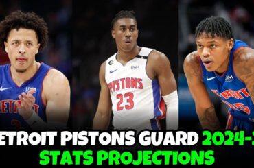 Reacting To Basketball Reference Detroit Pistons Guards 2024-25 Stat Projections