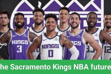 why Sacramento Kings is NBA future ?