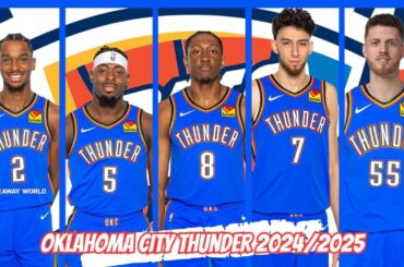 🔵 Guía Oklahoma City THUNDER 2024/2025