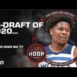 Re-Drafting The 2020 NBA Draft 🍿 | The Hoop Collective