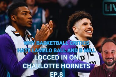 LOCCED IN ON CHARLOTTE HORNETS EP.8  LAMELO BALL AND BRANDON MILLER VS EVERYBODY! #nba #hornets