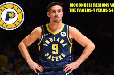 T.J MCCONNELL RESIGNS WITH THE INDIANA PACERS FOR 4 YEARS $45M!