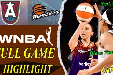 Atlanta Dream Vs Phoenix Mercury  Full GAME Today (3/09/2024)  Women's Basketball | 2024 WNBA