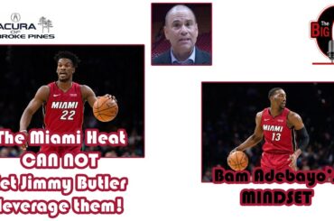 Big O & Ira Winderman - The Miami Heat CAN NOT Let Jimmy Butler Leverage Them