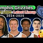 Memphis Grizzlies New Look Latest Lineup Roster 2024-25 | NBA New UPDATE