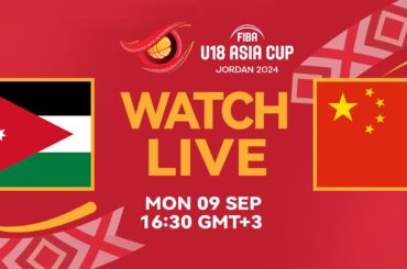 3RD PLACE GAME | Jordan v China | Full Basketball Game | FIBA U18 Asia Cup 2024