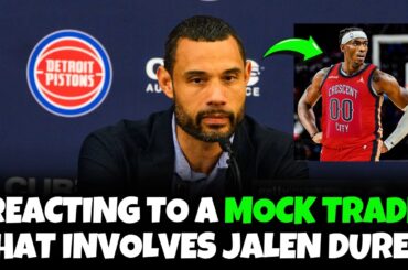 Reacting To A Sports Illustrated Article Trading Jalen Duren To The Pelicans For Jordan Hawkins